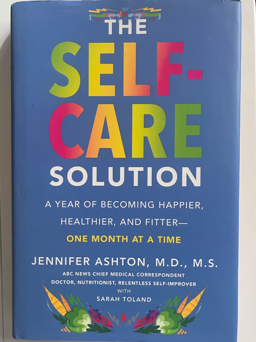 Self-Care Solution book by Jennifer Ashton - Hard cover